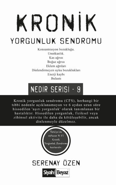 Kronik%20Yorgunluk%20Sendromu%20-%20Nedir%20Serisi%209,%20Serenay%20Özen