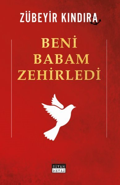 Beni Babam Zehirledi, Zübeyir Kındıra