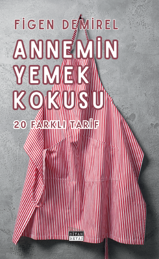 Annemin%20Yemek%20Kokusu,%20Figen%20Demirel
