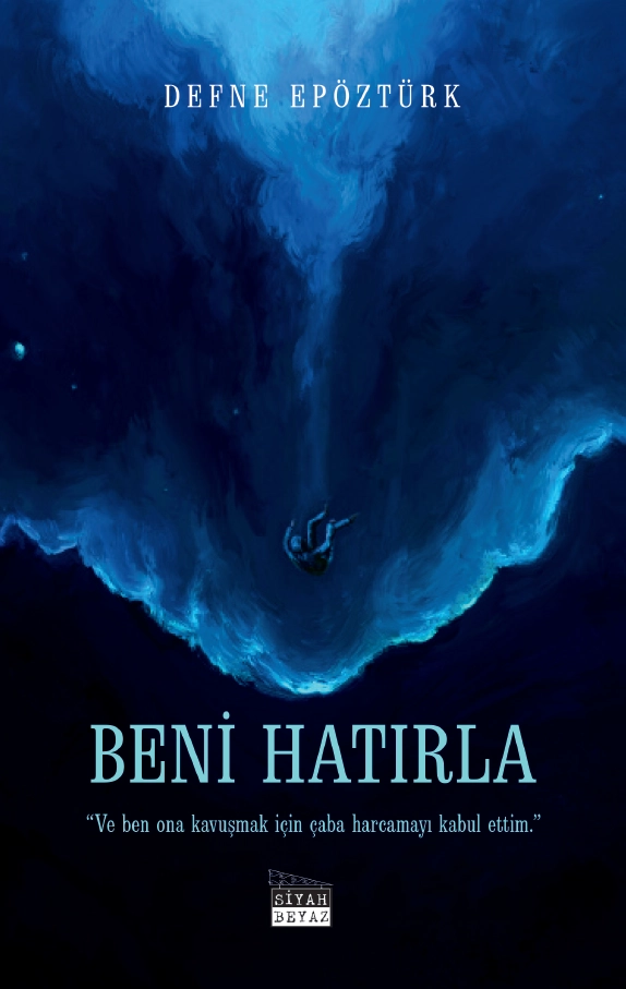 Defne Epöztürk, Beni Hatırla