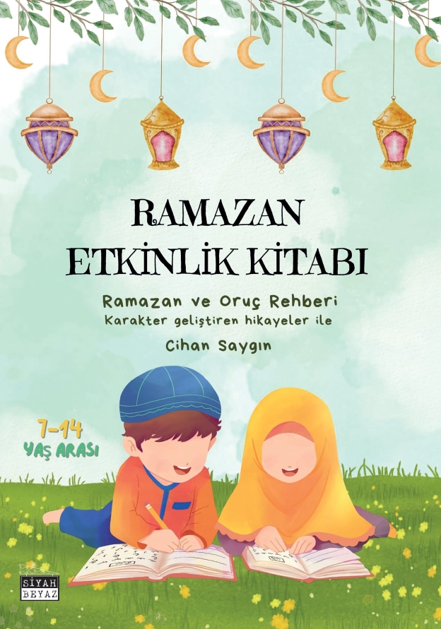 Ramazan Etkinlik Kitabı - 2, Cihan Saygın