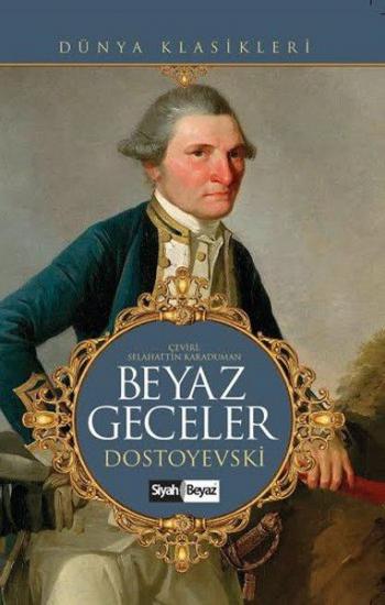 Beyaz Geceler, Fyodor Dostoyevski