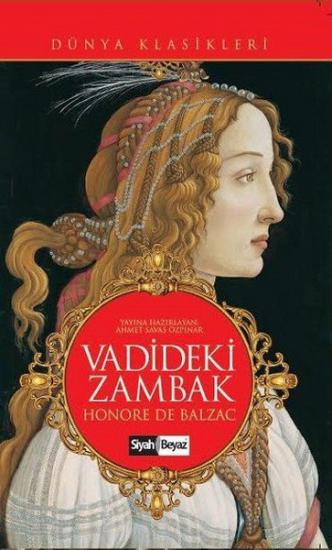 Vadideki Zambak, Honore de Balzac