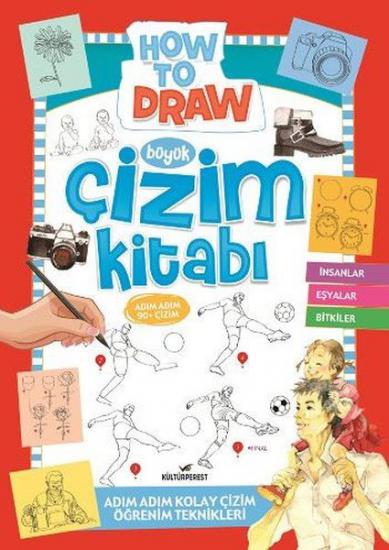 Büyük Çizim Kitabı 2-İnsanlar Eşyalar Bitkiler