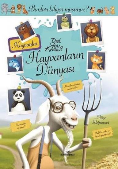 Hayvanların Dünyası-Bunları Biliyor Musunuz?