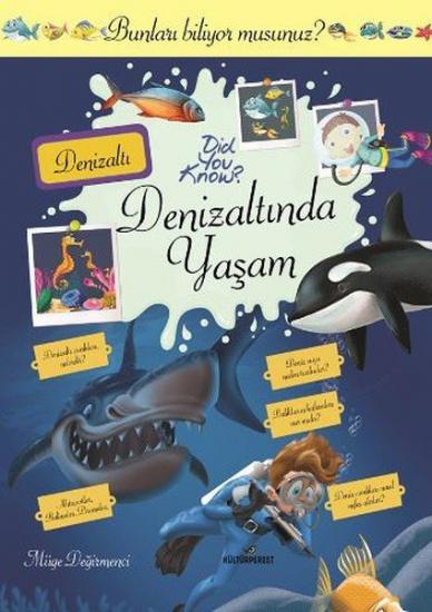 Deniz Altında Yaşam-Bunları Biliyor Musunuz?