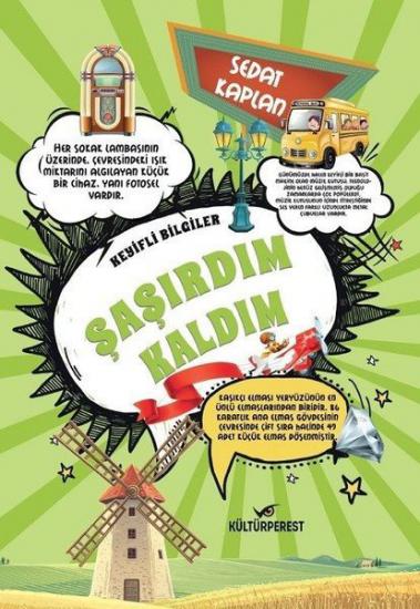 Şaşırdım Kaldım-Keyifli Bilgiler, Sedat Kaplan