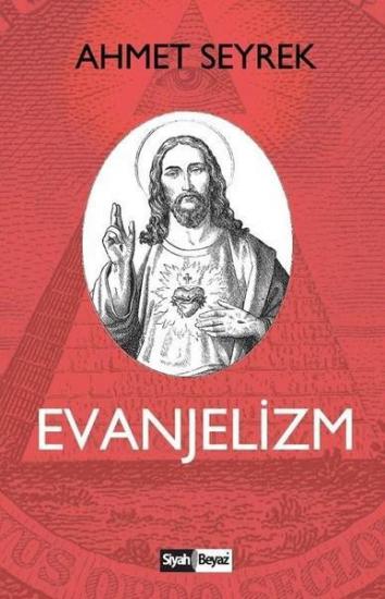 Evanjelizm, Ahmet Seyrek