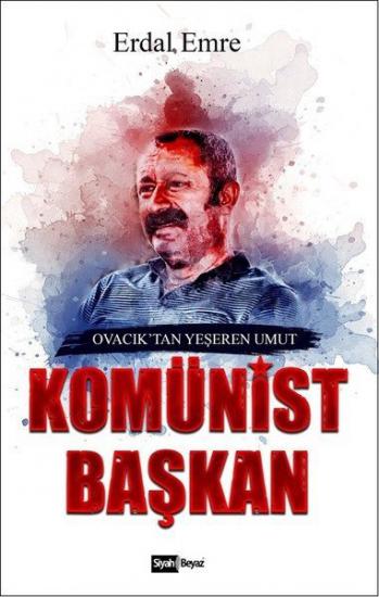 Komünist Başkan, Erdal Emre