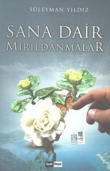 Sana Dair Mırıldanmalar, Süleyman Yıldız