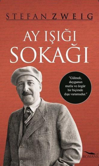 Ay Işığı Sokağı, Stefan Zweig