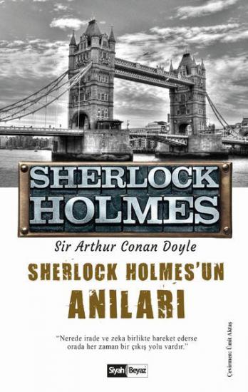 Sherlock Holmes - Sherlock Holmes’un Anıları