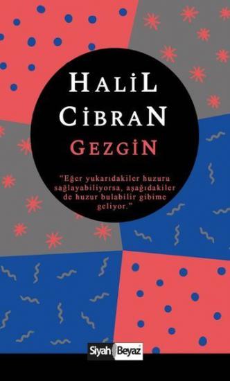 Gezgin, Halil Cibran