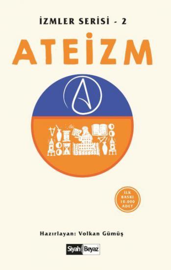 Ateizm - İzmler Serisi 2, Volkan Gümüş