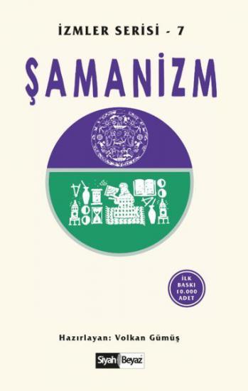 Şamanizm - İzmler Serisi 7, Volkan Gümüş