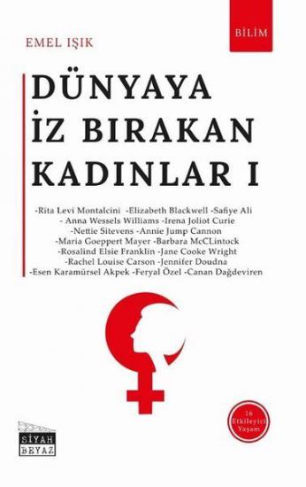 Dünyaya İz Bırakan Kadınlar - 1, Emel Işık