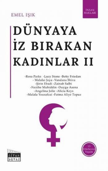 Dünyaya İz Bırakan Kadınlar - 2, Emel Işık