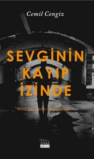 Sevginin Kayıp İzinde, Cemil Cengiz