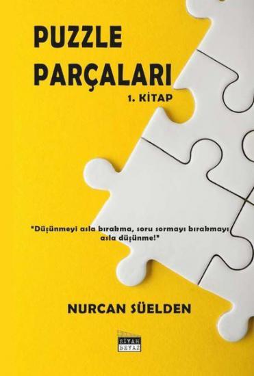 Puzzle Parçaları 1.Kitap, Nurcan Süelden