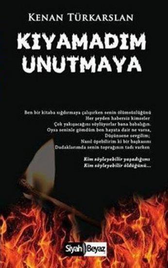 Kıyamadım Unutmaya, Kenan Türkaslan