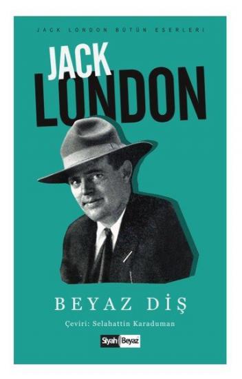 Beyaz Diş, Jack London