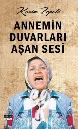 Annemin Duvarları Aşan Sesi, Kerim Tepeli