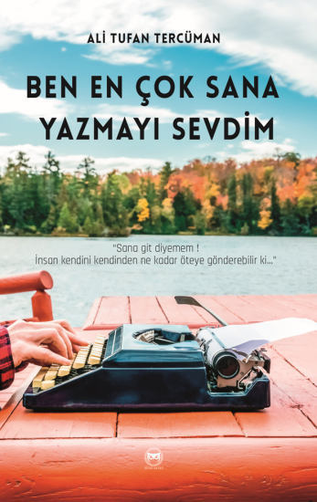 Ben En Çok Sana Yazmayı Sevdim, Ali Tufan Tercüman