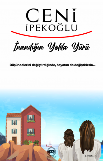 İnandığın Yolda Yürü, Ceni İpekoğlu