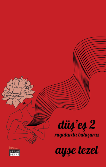 Düş’eş 2, Ayşe Tezel