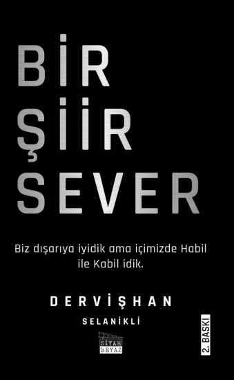 Bir Şiir Sever, Dervişhan