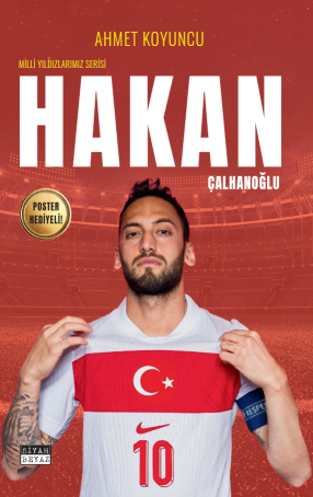 Hakan Çalhanoğlu, Ahmet Koyuncu
