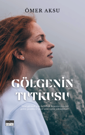 Gölgenin Tutkusu, Ömer Aksu