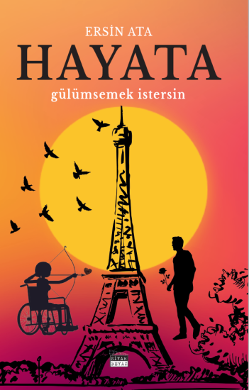Hayata Gülümsemek İstersin, Ersin Ata