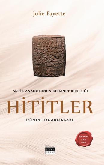 Hititler, Jolie Fayette