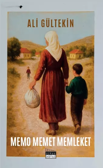 Memo, Memet, Memleket, Ali Gültekin